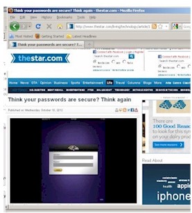 http://www.thestar.com/living/technology/article/1261464--think-your-passwords-are-secure-think-again