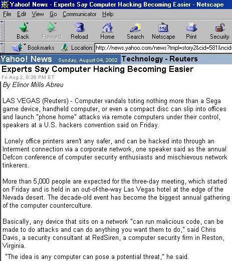 http://news.yahoo.com/news?tmpl=story2&cid=581&ncid=581&e=4&u=/nm/20020803/tc_nm/tech_defcon_dc_2