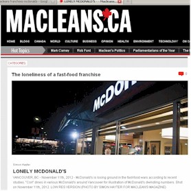 http://www2.macleans.ca/2012/11/21/the-loneliness-of-a-fast-food-franchise/