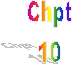 Chpt
10
